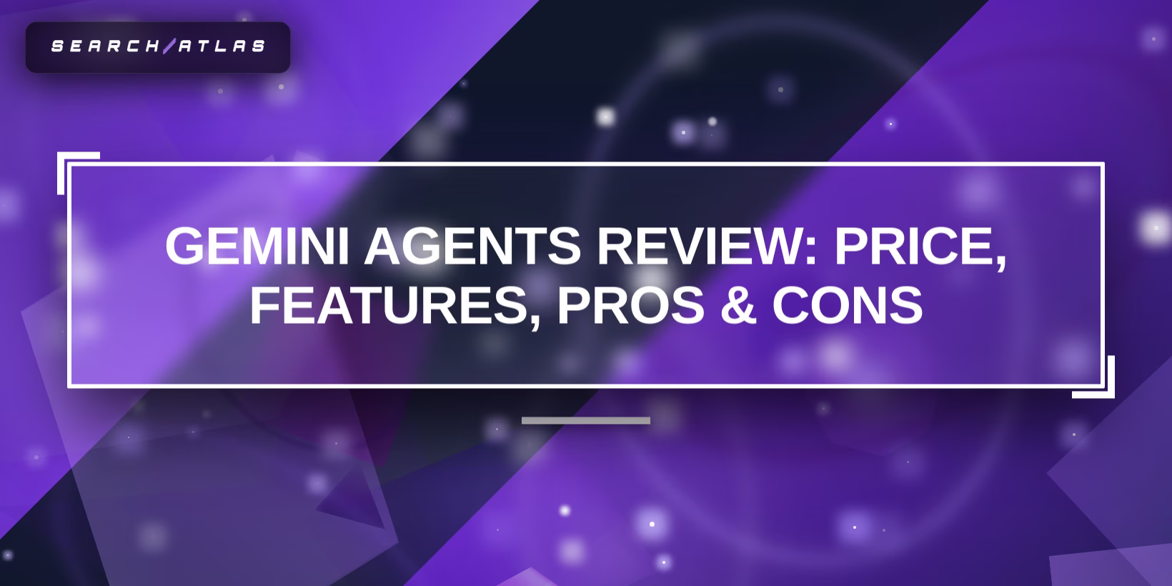 Gemini Agents Review: Price, Features, Pros & Cons