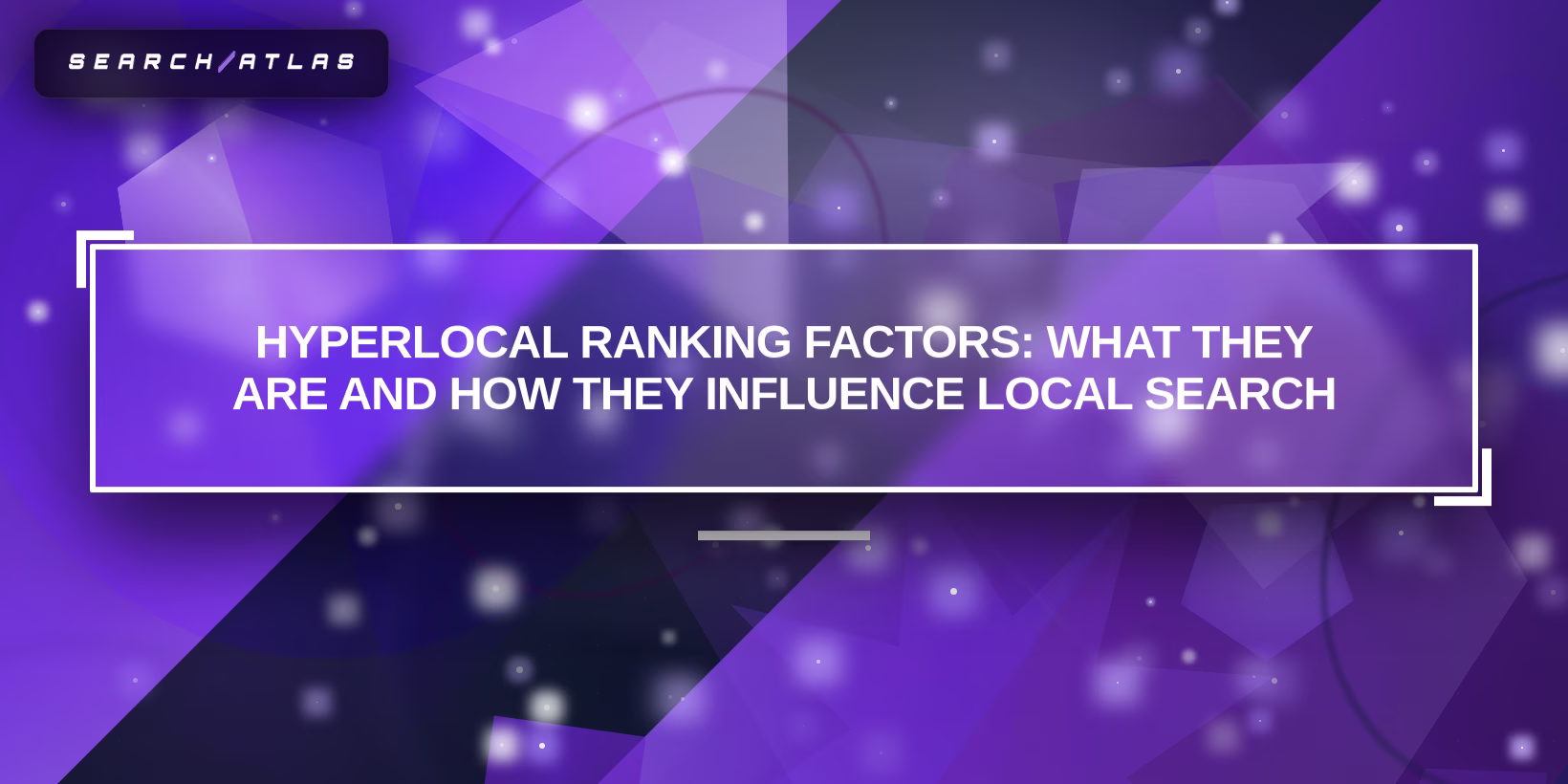 Hyperlocal Ranking Factors: What They Are and How They Influence Local Search