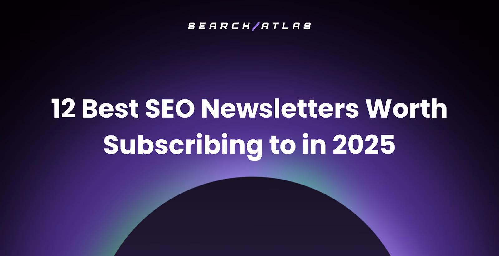 12 Best SEO Newsletters Worth Subscribing to in 2025