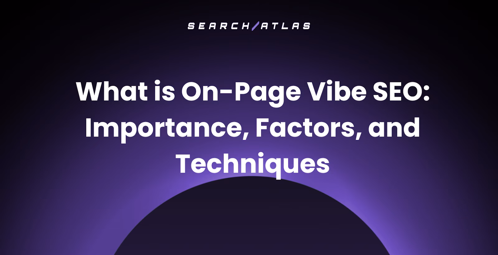 What is On-Page Vibe SEO: Importance, Benefits, and Techniques