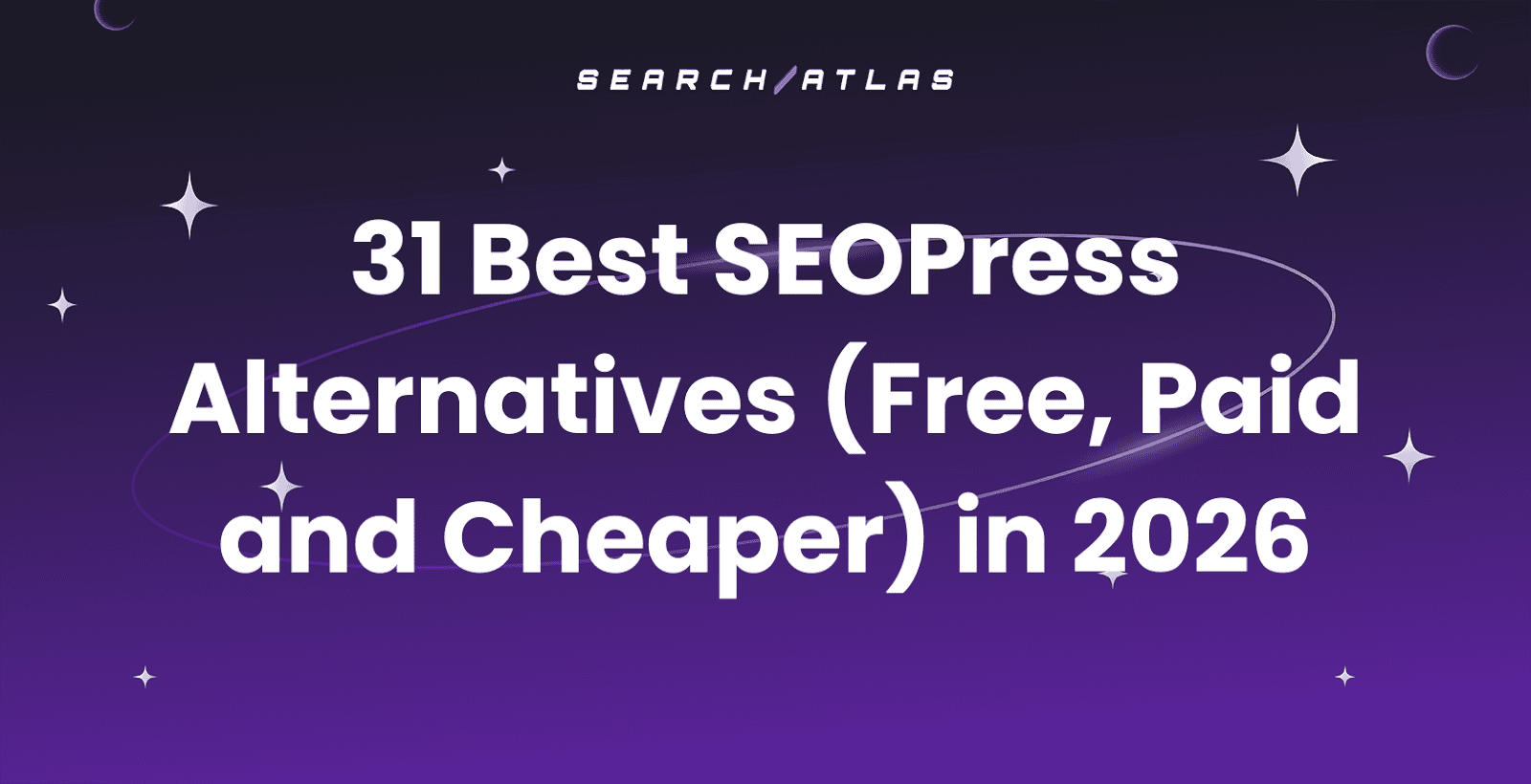 31 Best SEOPress Alternatives (Free, Paid and Cheaper) in 2026