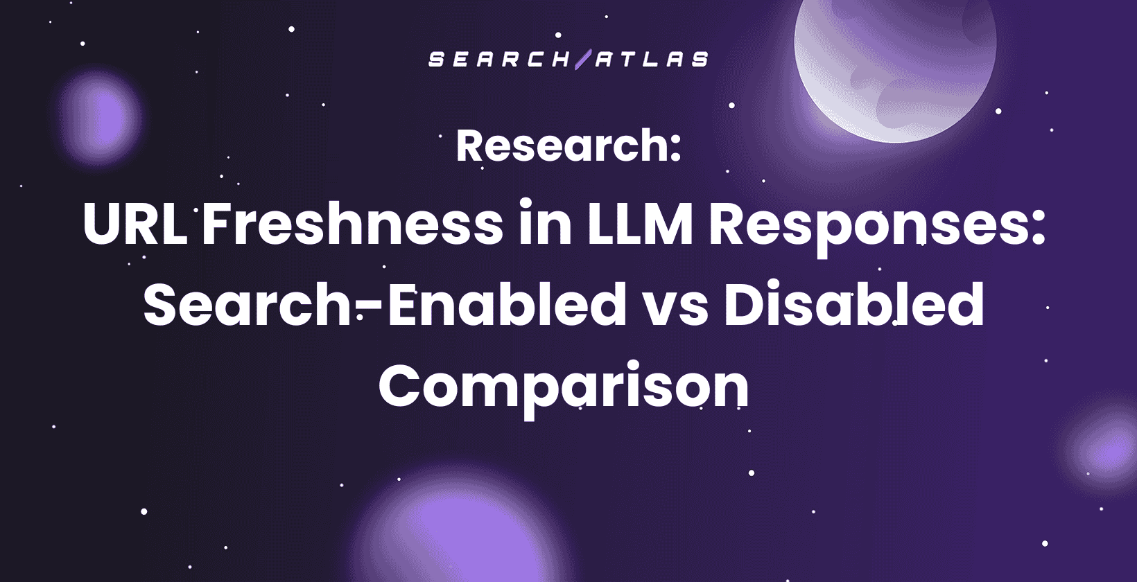 URL Freshness in LLM Responses: Search-Enabled vs Disabled Comparison