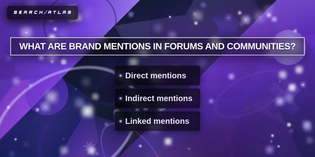 brand mentions in forums and communities